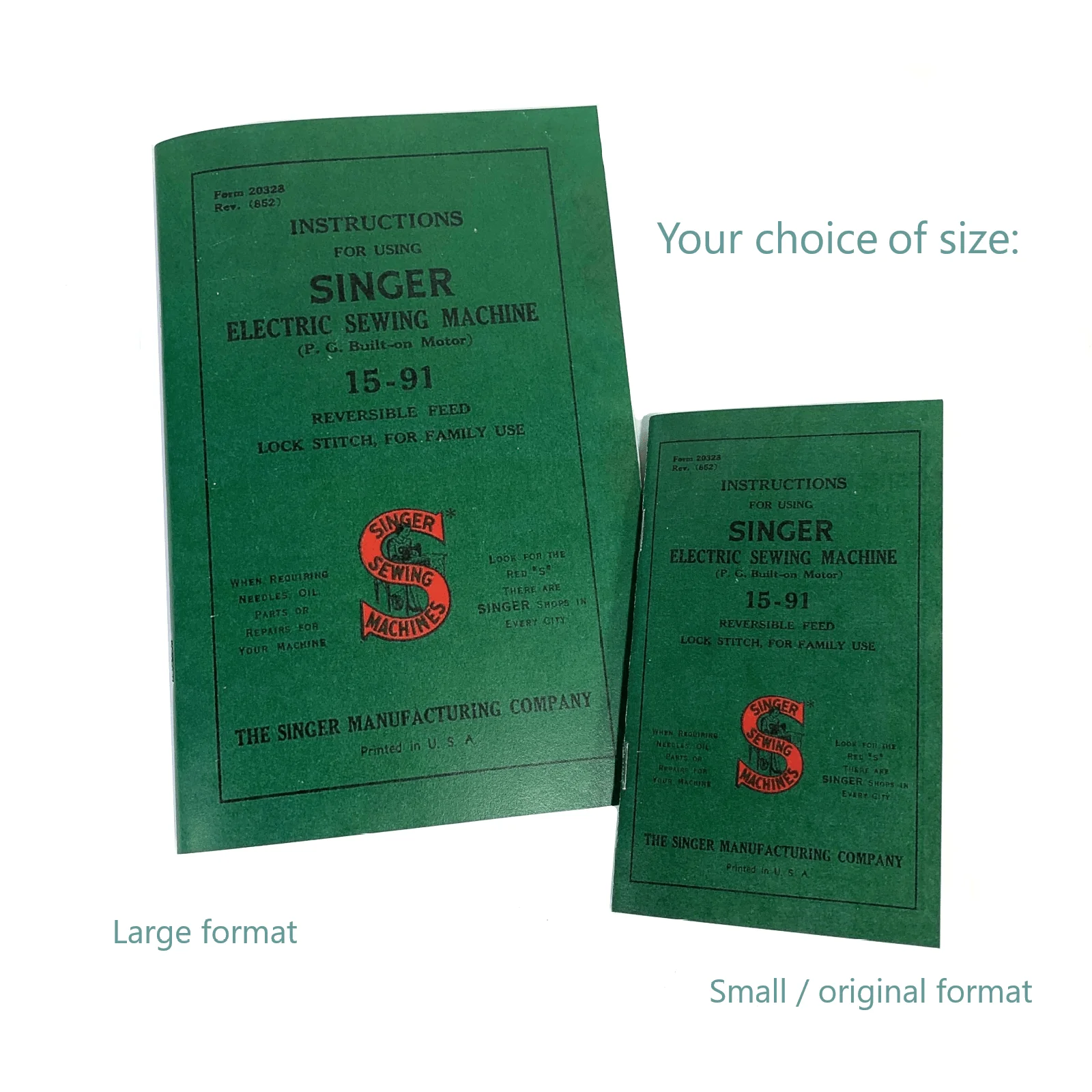 New Singer 15-91 Sewing Machine Instruction Manual Original or Large Format Available - Image 2